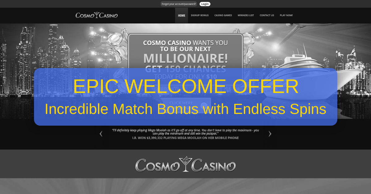 Cosmo Casino - AU$1000 Pokies Bonus with Fast Payouts Australia